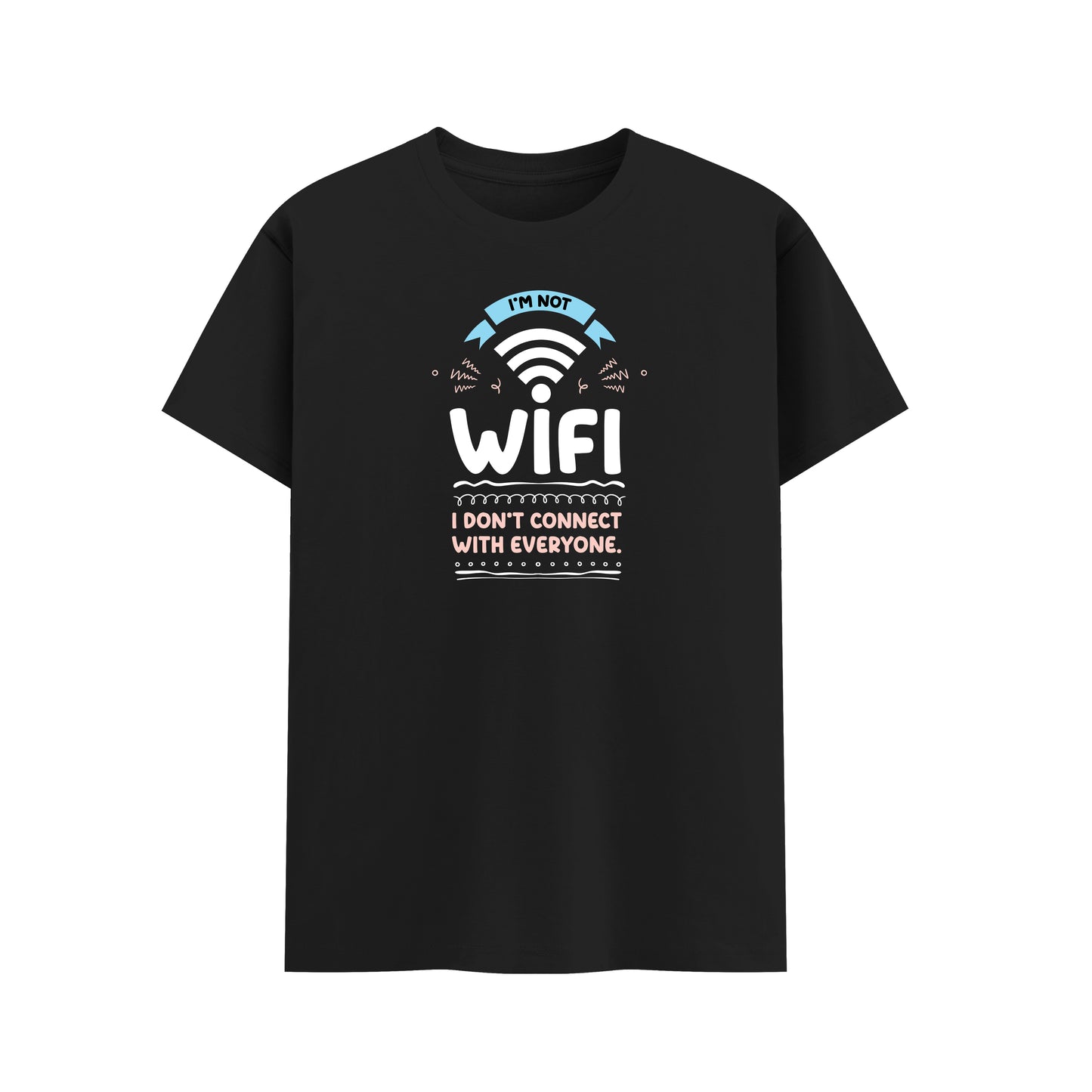 I Am Not WIFI