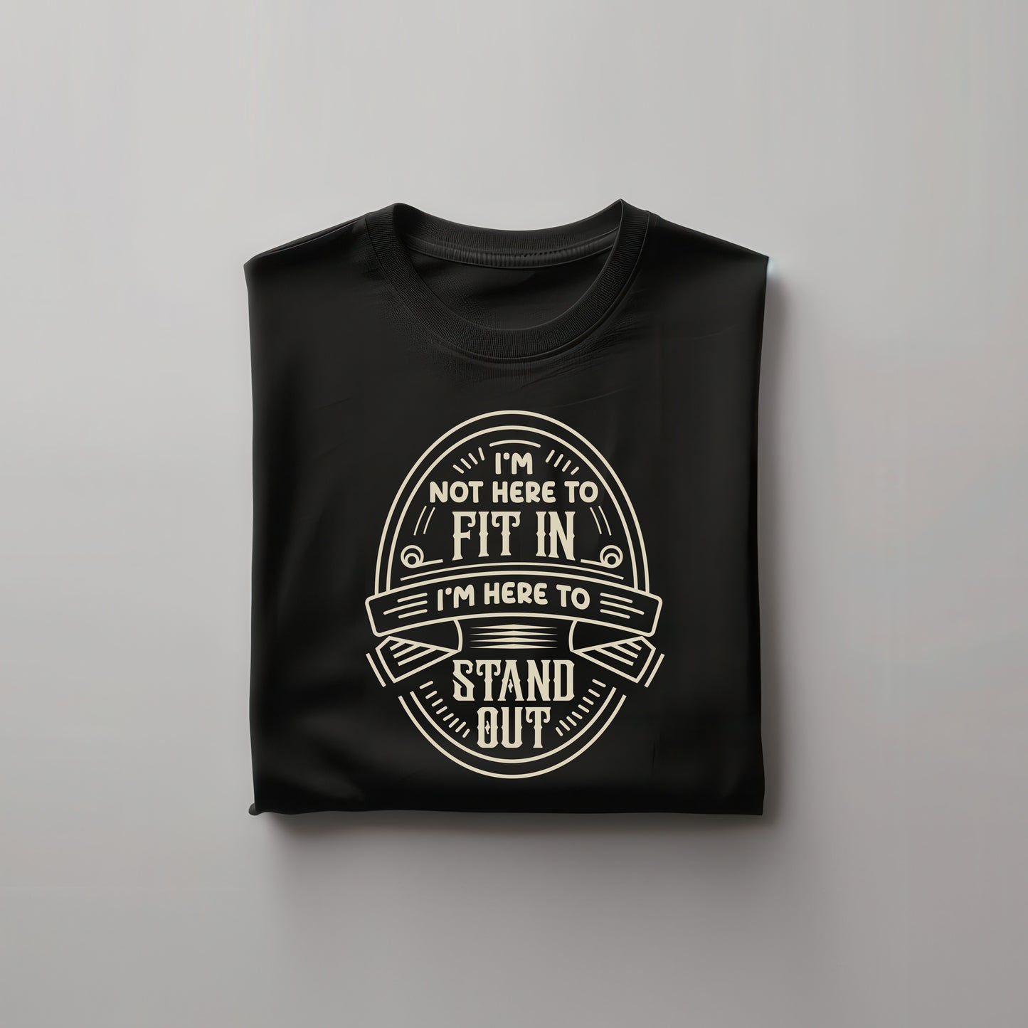 I Am Not Here to Fit In