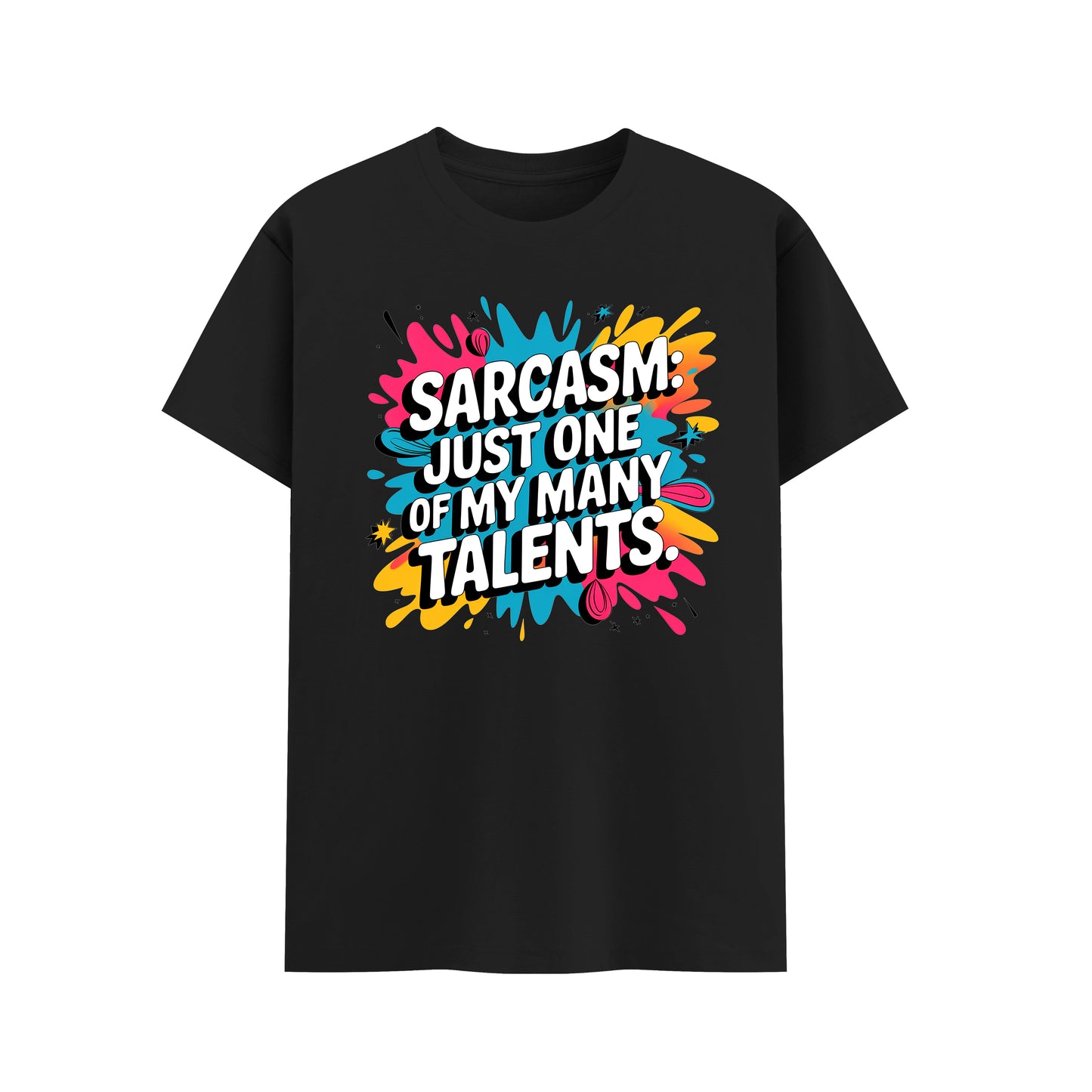 Sarcasm: Just one of my many talents